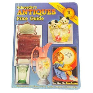 Schroeder's Antiques Price Guide Eighteenth Edition 2000 By Sharon & Bob Huxford